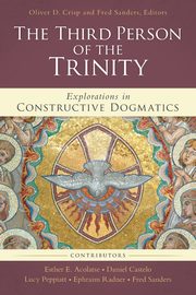 Third Person of the Trinity | Softcover, Crisp Oliver