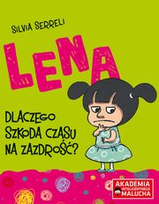 Lena Dlaczego szkoda czasu na zazdro?, 