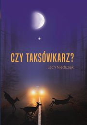 ksiazka tytu: Czy takswkarz? autor: Nieduziak Lech