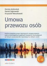 Umowa przewozu osb, Ambouk Dorota, Dbrowski Daniel, Wesoowski Krzysztof