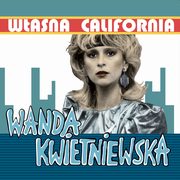 ksiazka tytu: Wasna California autor: Kwietniewska Wanda