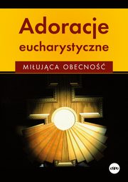 Adoracje eucharystyczne, Matusiak Anna