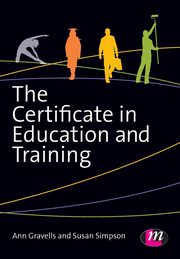The Certificate in Education and Training, Gravells Ann