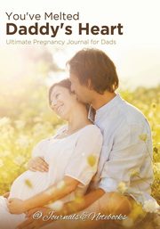 You've Melted Daddy's Heart, @Journals Notebooks