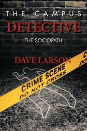 The Campus Detective, Larson Dave