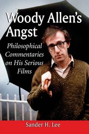 Woody Allen's Angst, Lee Sander H