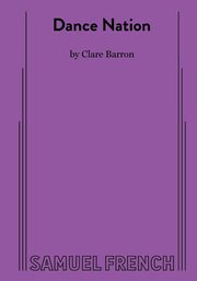 Dance Nation, Barron Clare