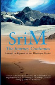 The Journey Continues, M Sri