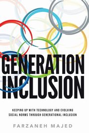 Generation Inclusion, Majed Farzaneh