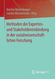 Methoden der Experten- und Stakeholdereinbindung in der sozialwissenschaftlichen Forschung, 