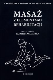 Masa z elementami rehabilitacji, 