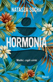 Hormonia, Socha Natasza