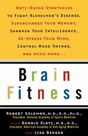 Brain Fitness, Goldman Robert