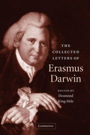 The Collected Letters of Erasmus Darwin, Darwin Erasmus