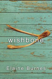 Wishbone, Burnes Elaine