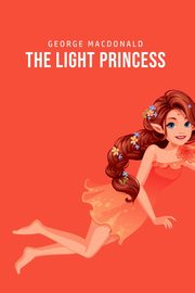 The Light Princess, Macdonald George