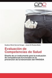 ksiazka tytu: Evaluacin de Competencias de Salud autor: Garca-Vargas Gustavo Ren