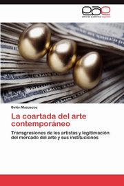 La coartada del arte contemporneo, Mazuecos Beln