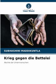 Krieg gegen die Bettelei, Maddikuntla Subhashini
