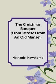 The Christmas Banquet (From 