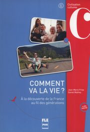 Comment va la vie ? B1-B2, Frisa Jean-Marie, Mathey Daniel