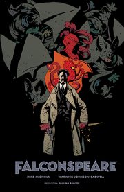 Falconspeare, Mignola Mike, Johnson-Cadwell Warwick
