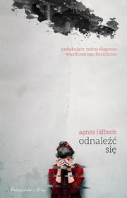 ksiazka tytu: Odnale si autor: Lidbeck Agnes