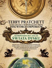 ksiazka tytu: Kompendium i Atlas wiata Dysku autor: Pratchett Terry