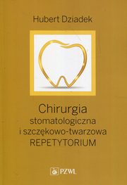 Chirurgia stomatologiczna i szczkowo-twarzowa, Dziadek Hubert