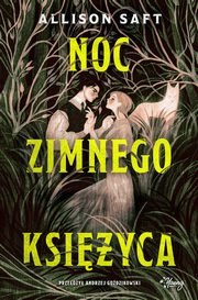 Noc Zimnego Ksiyca, Saft Allison