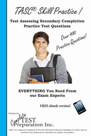 TASC Skill Practice!, Complete Test Preparation Inc.