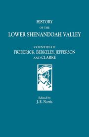 History of the Lower Shenandoah Valley, 