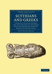 Scythians and Greeks, Minns Ellis Hovell