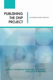 Publishing the DNP Project, Monsivais Diane B.