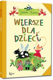 Wiersze dla dzieci, Tuwim Julian