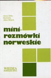 Mini rozmwki norweskie, Borwka Anna Zofia, Wjcik Alina