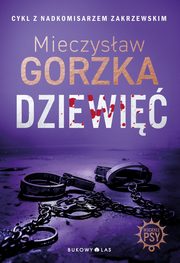 Dziewi, Gorzka Mieczysaw