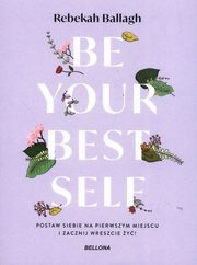 Be your best self, Ballagh Rebekah