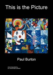 This is the Picture, Burton Paul