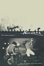 Nirvana, St Thomas Kurt