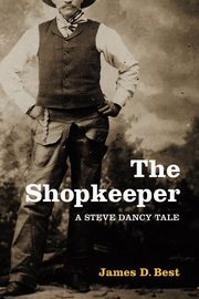 The Shopkeeper, Best James D.