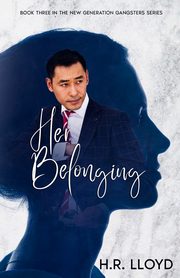 Her Belonging, Lloyd H.R.