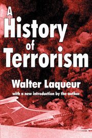 A History of Terrorism, Laqueur Walter
