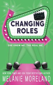 Changing Roles, Moreland Melanie