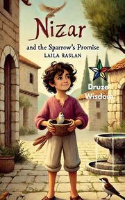 Nizar and the Sparrow's Promise, Raslan Laila