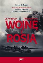 ksiazka tytu: Dlaczego przegramy wojn z Rosj autor: wieluch Juliusz, Raski Mirosaw