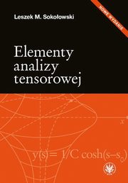 Elementy analizy tensorowej, Sokoowski Leszek M.