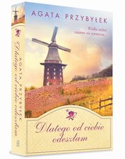 Dlatego od ciebie odeszam, Przybyek Agata