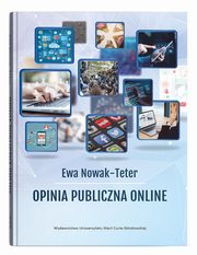 Opinia publiczna online, Nowak-Teter Ewa