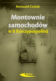 Montownie samochodw II Rzeczypospolitej, Cielak Romuald